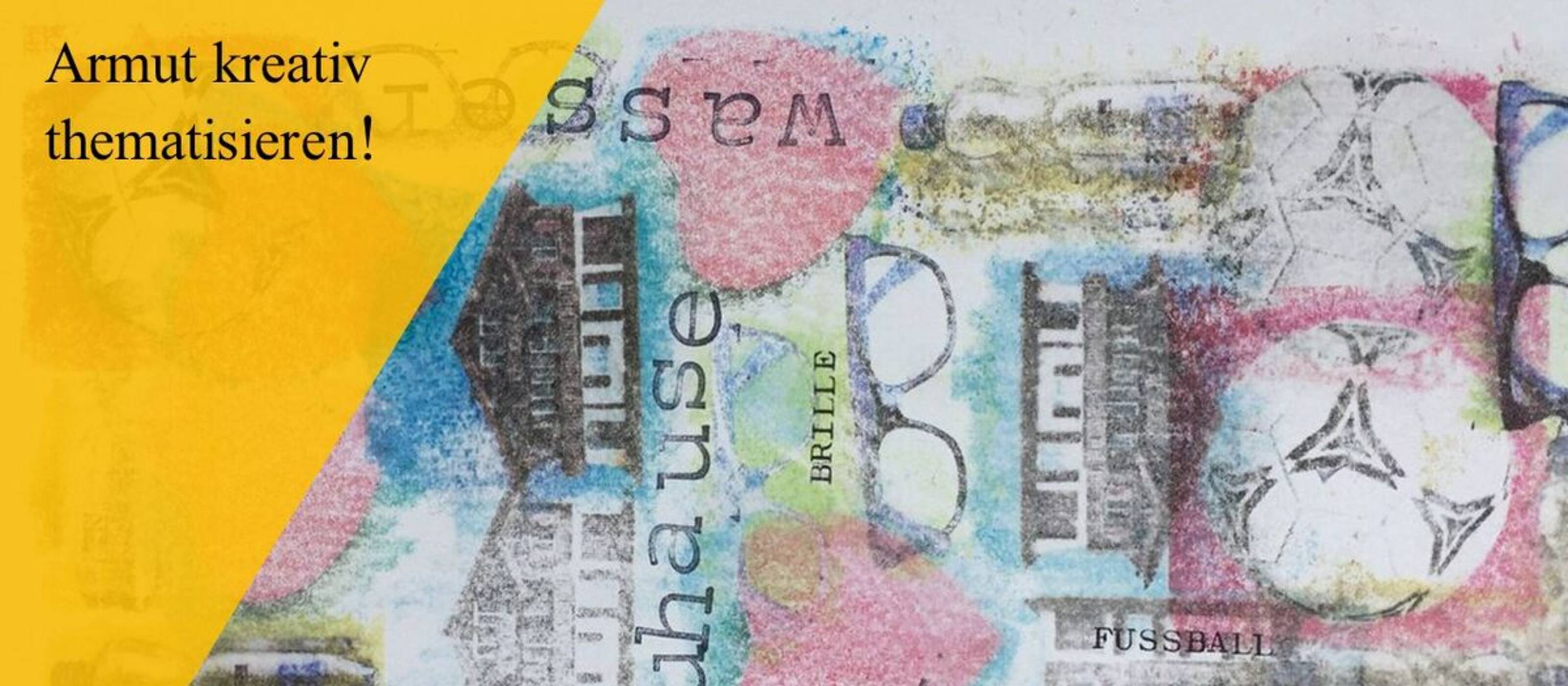 Kreative Collage zum Thema Armut und Konsum im Rahmen eines Luutstarch Workshops
