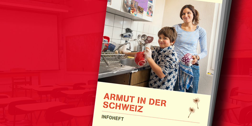 Infoheft Armut in der Schweiz