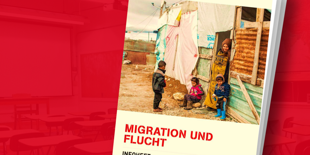 Infoheft Migration und Flucht